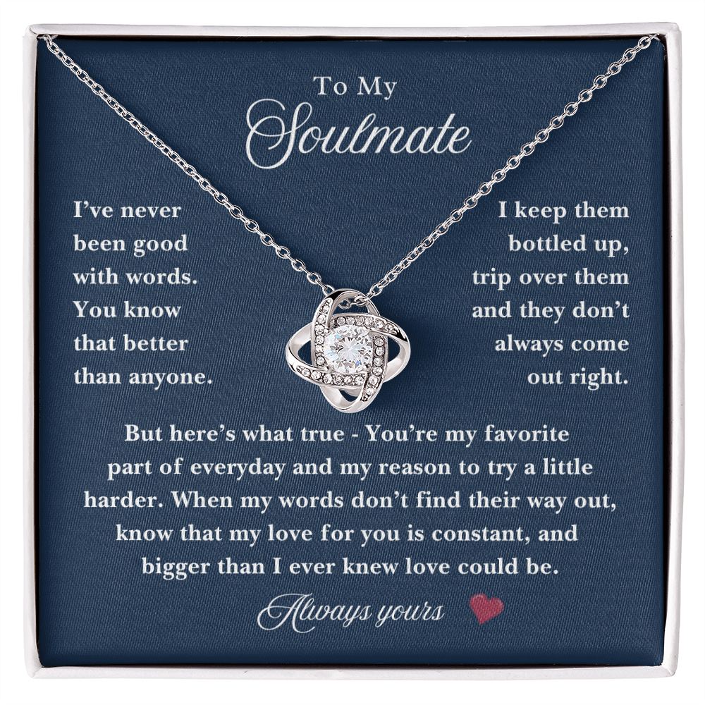 For the One Who Knows My Heart Better Than My Words ~ Soulmate Gift Necklace