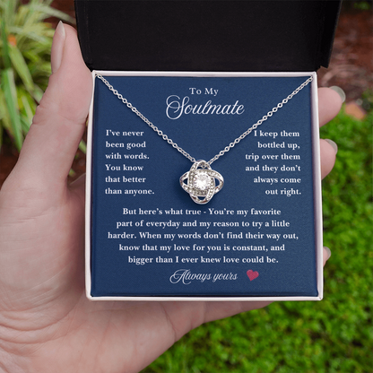 For the One Who Knows My Heart Better Than My Words ~ Soulmate Gift Necklace